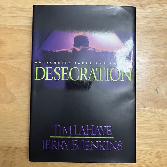 Left Behind Series Hardcover Book 9 Desecration Tim LaHaye and Jerry B Jenkins - Picture 1 of 7